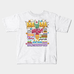 The Motherhood Tour, Some Days It Rocks Me, Either Way Were Rockin', Mama Lighting Bold Kids T-Shirt